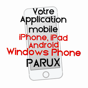 application mobile à PARUX / MEURTHE-ET-MOSELLE