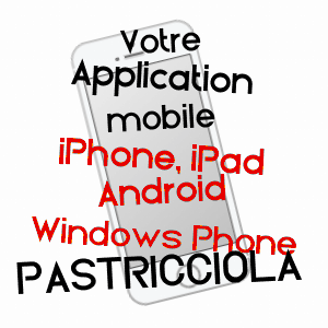 application mobile à PASTRICCIOLA / CORSE-DU-SUD