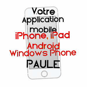 application mobile à PAULE / CôTES-D'ARMOR