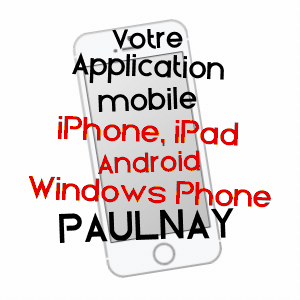 application mobile à PAULNAY / INDRE