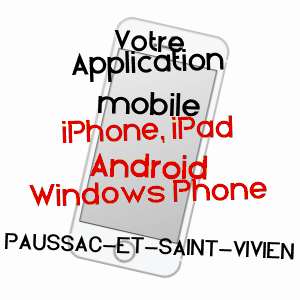 application mobile à PAUSSAC-ET-SAINT-VIVIEN / DORDOGNE