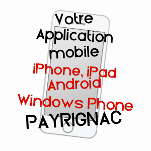 application mobile à PAYRIGNAC / LOT