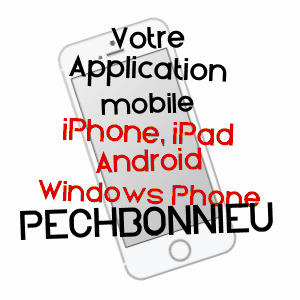 application mobile à PECHBONNIEU / HAUTE-GARONNE