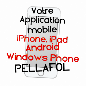 application mobile à PELLAFOL / ISèRE