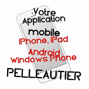 application mobile à PELLEAUTIER / HAUTES-ALPES