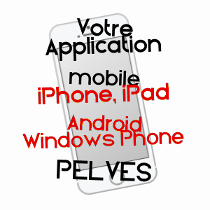 application mobile à PELVES / PAS-DE-CALAIS