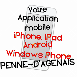 application mobile à PENNE-D'AGENAIS / LOT-ET-GARONNE