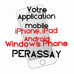 application mobile à PéRASSAY / INDRE