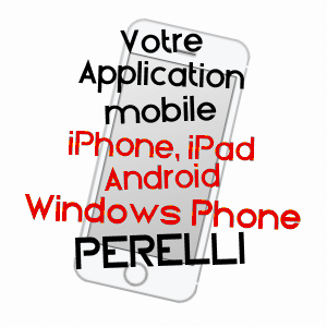 application mobile à PERELLI / HAUTE-CORSE