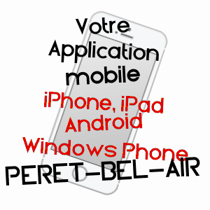 application mobile à PéRET-BEL-AIR / CORRèZE