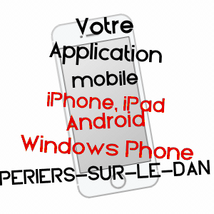 application mobile à PéRIERS-SUR-LE-DAN / CALVADOS