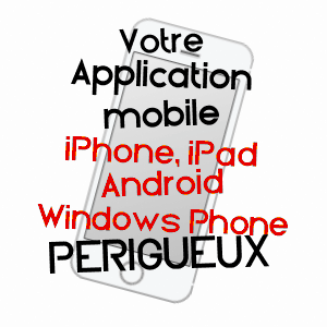 application mobile à PéRIGUEUX / DORDOGNE