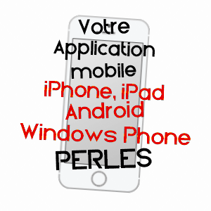 application mobile à PERLES / AISNE