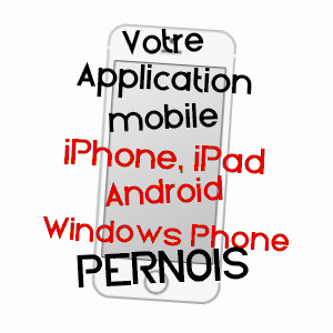application mobile à PERNOIS / SOMME