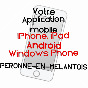 application mobile à PéRONNE-EN-MéLANTOIS / NORD
