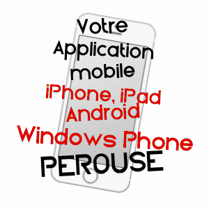 application mobile à PéROUSE / TERRITOIRE DE BELFORT