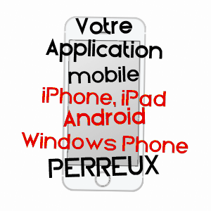 application mobile à PERREUX / YONNE