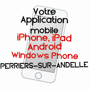 application mobile à PERRIERS-SUR-ANDELLE / EURE