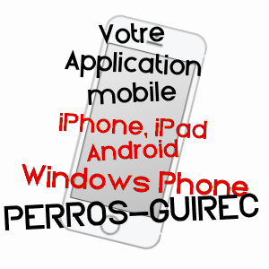 application mobile à PERROS-GUIREC / CôTES-D'ARMOR