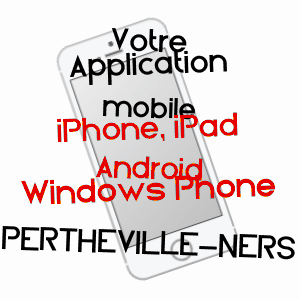 application mobile à PERTHEVILLE-NERS / CALVADOS