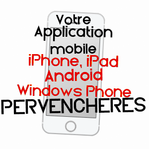 application mobile à PERVENCHèRES / ORNE