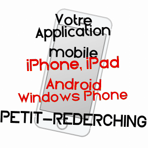 application mobile à PETIT-RéDERCHING / MOSELLE