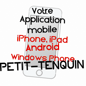 application mobile à PETIT-TENQUIN / MOSELLE