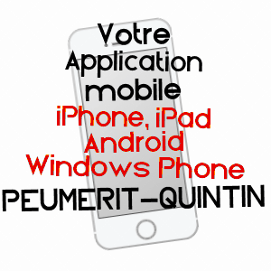 application mobile à PEUMERIT-QUINTIN / CôTES-D'ARMOR