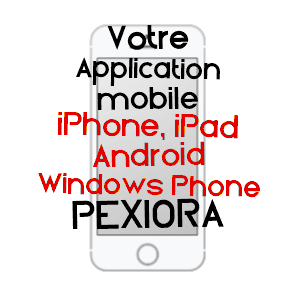 application mobile à PEXIORA / AUDE