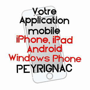 application mobile à PEYRIGNAC / DORDOGNE
