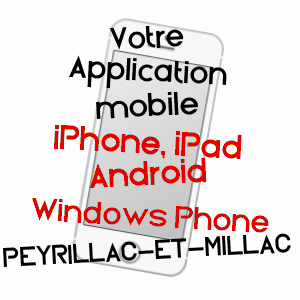 application mobile à PEYRILLAC-ET-MILLAC / DORDOGNE