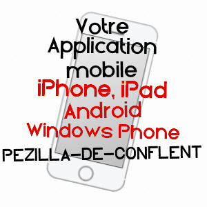 application mobile à PéZILLA-DE-CONFLENT / PYRéNéES-ORIENTALES
