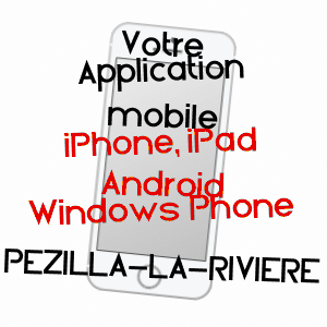 application mobile à PéZILLA-LA-RIVIèRE / PYRéNéES-ORIENTALES