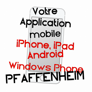 application mobile à PFAFFENHEIM / HAUT-RHIN