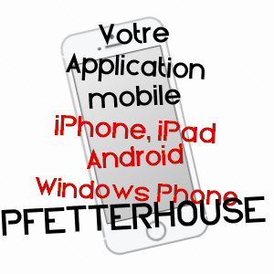 application mobile à PFETTERHOUSE / HAUT-RHIN