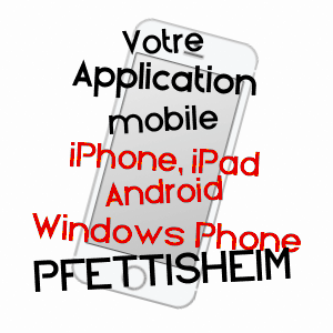 application mobile à PFETTISHEIM / BAS-RHIN