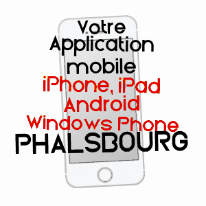 application mobile à PHALSBOURG / MOSELLE