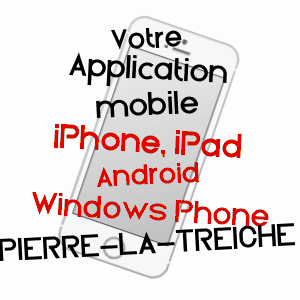 application mobile à PIERRE-LA-TREICHE / MEURTHE-ET-MOSELLE