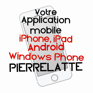 application mobile à PIERRELATTE / DRôME