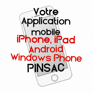 application mobile à PINSAC / LOT