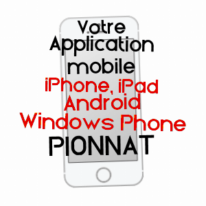 application mobile à PIONNAT / CREUSE