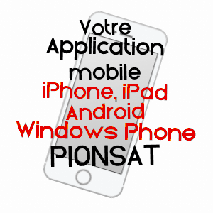 application mobile à PIONSAT / PUY-DE-DôME