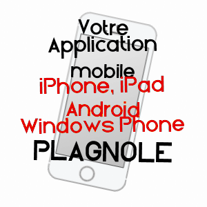 application mobile à PLAGNOLE / HAUTE-GARONNE
