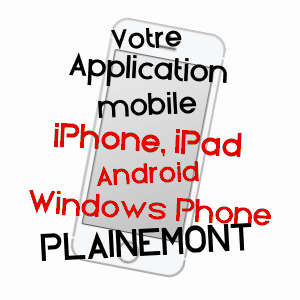 application mobile à PLAINEMONT / HAUTE-SAôNE