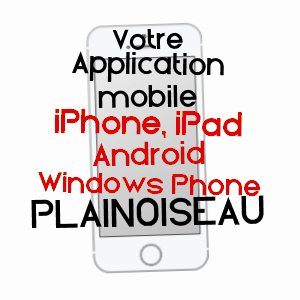 application mobile à PLAINOISEAU / JURA