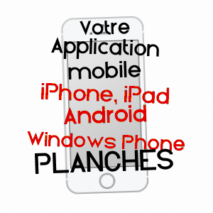 application mobile à PLANCHES / ORNE