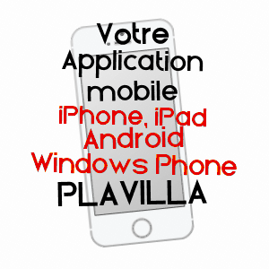 application mobile à PLAVILLA / AUDE