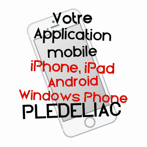 application mobile à PLéDéLIAC / CôTES-D'ARMOR