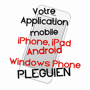 application mobile à PLéGUIEN / CôTES-D'ARMOR