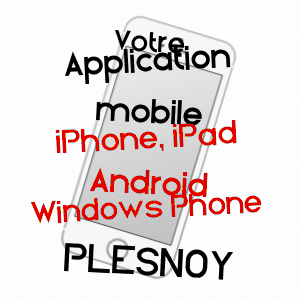 application mobile à PLESNOY / HAUTE-MARNE